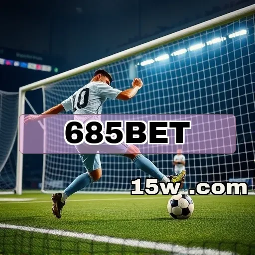 685bet: Explore as Melhores Oportunidades em Eventos Esportivos